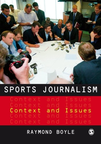 Sports Journalism: Context and Issues