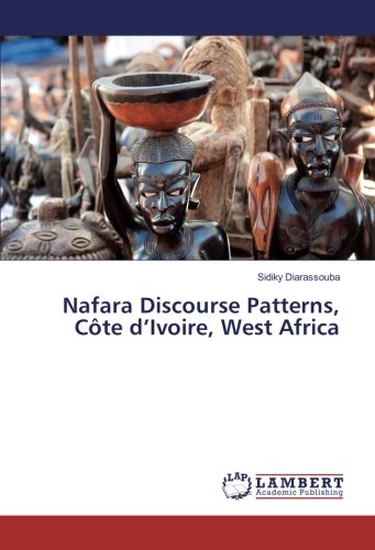 Nafara Discourse Patterns, Côte d’Ivoire, West Africa