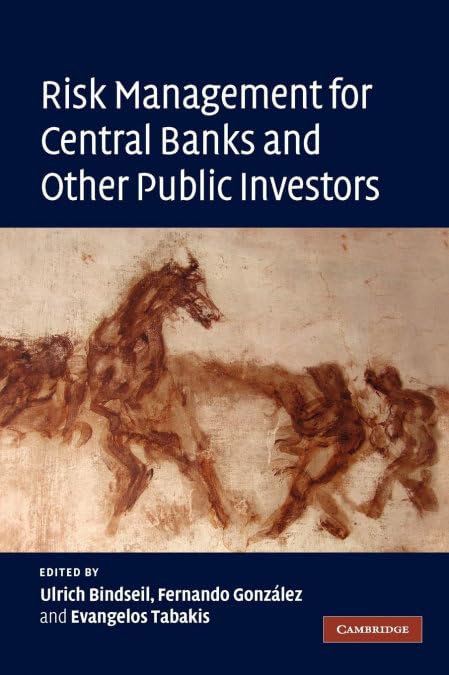 unbekannt Risk Management For Central Banks And Other Public Investors