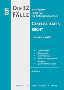 32 Fälle Gesellschaftsrecht (Skripten - Zivilrecht)