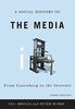 Social History of the Media: From Gutenberg to the Internet