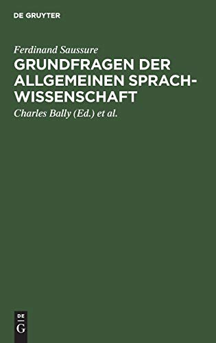 Grundfragen der allgemeinen Sprachwissenschaft
