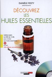 Découvrez les huiles essentielles