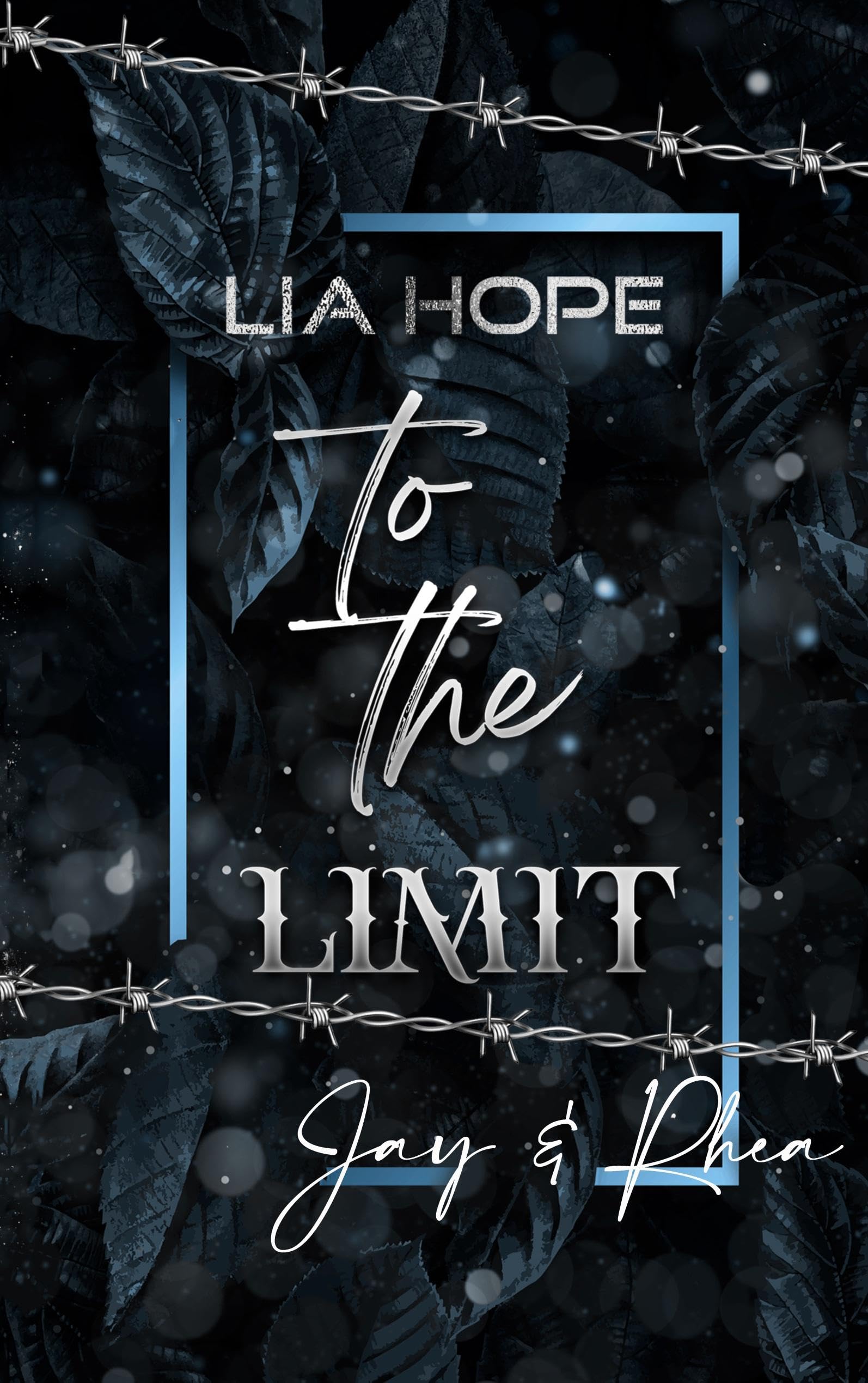 To the Limit: Jay & Rhea