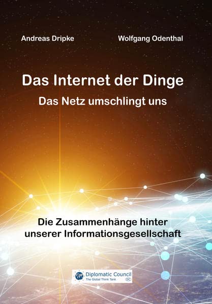 Das Internet der Dinge: Das Netz umschlingt uns
