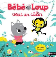Bébé loup veut un câlin
