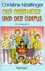 Olfi Obermeier und der Ödipus. Eine Familiengeschichte