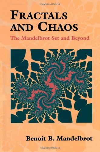 Benoît B. Mandelbrot Fractals And Chaos, The Mandelbrot Set And Beyond