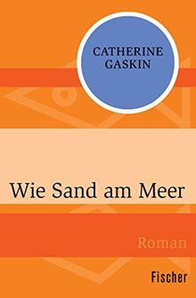 Wie Sand am Meer: Roman