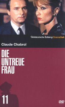 Die untreue Frau - SZ-Cinemathek von Chabrol, Claude | DVD | Zustand gut