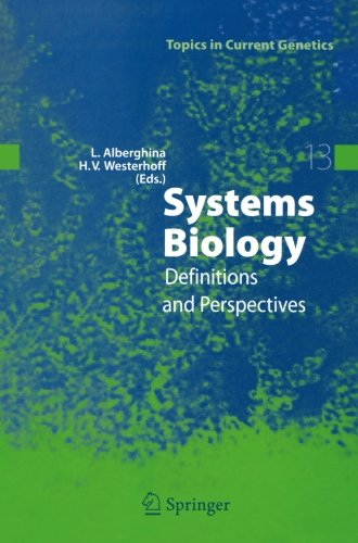 Systems Biology: Definitions and Perspectives (Topics in Current Genetics)