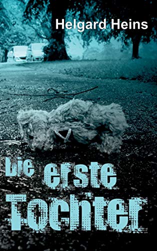 Die erste Tochter