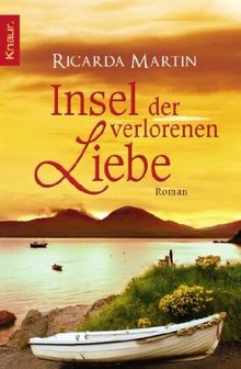 Insel der verlorenen Liebe: Roman von Martin, Ricarda | Buch | Zustand gut