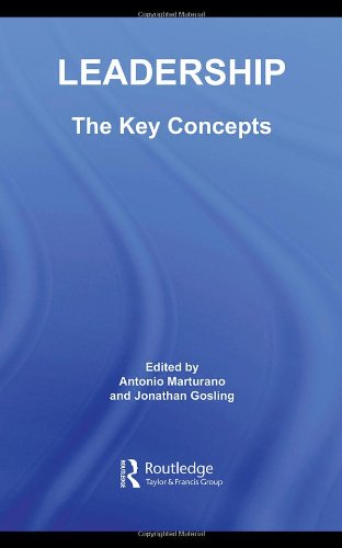 Leadership: The Key Concepts (Routledge Key Guides)