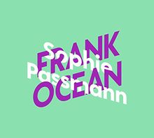 Sophie Passmann über Frank Ocean (KiWi Musikbibliothek, Band 4)