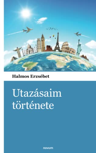 Utazásaim története