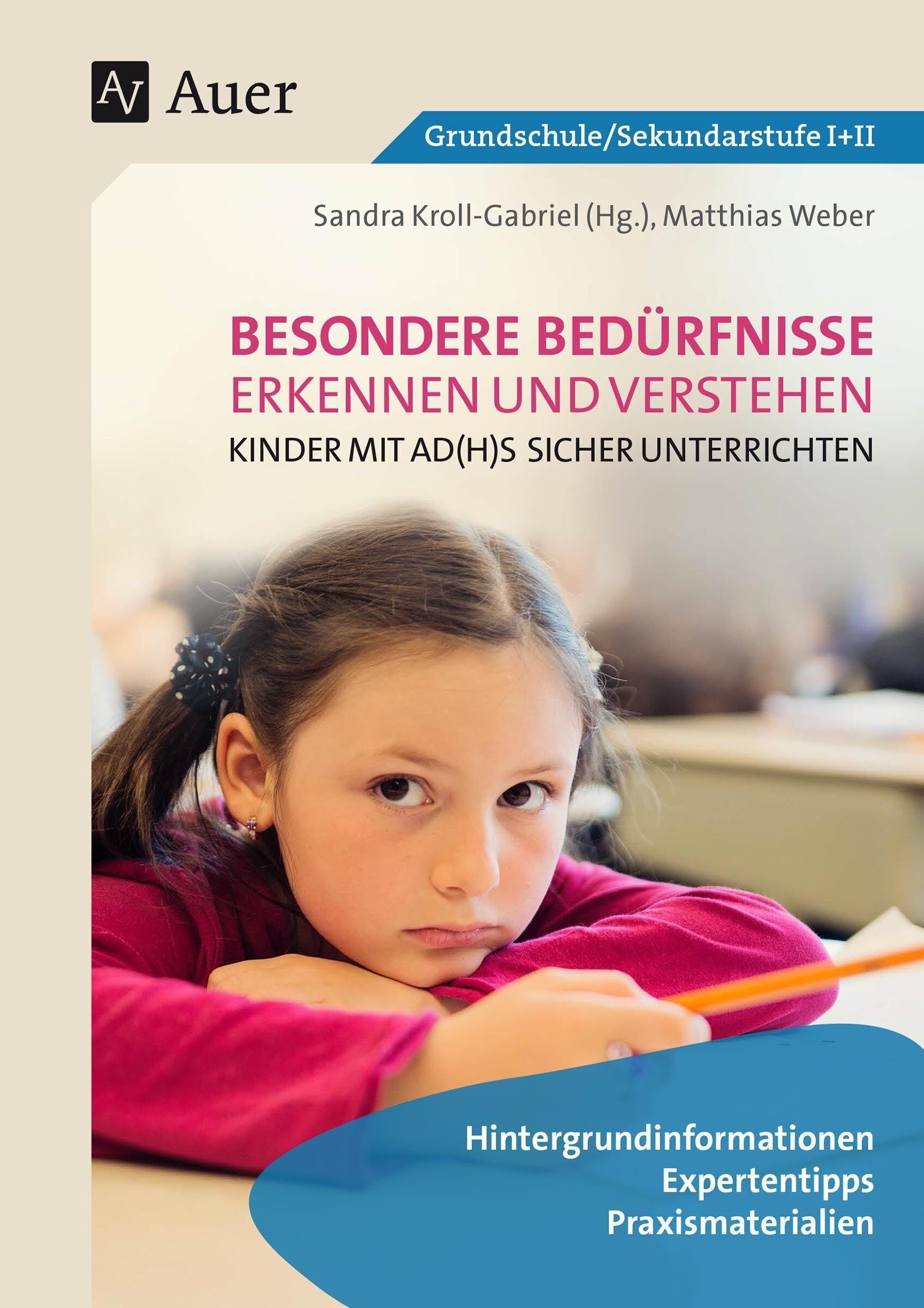 Kinder mit AD(H)S sicher unterrichten