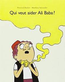 Qui veut aider Ali Baba ?