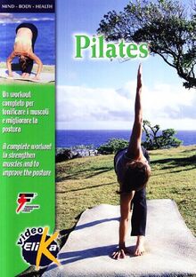 Pilates. Un workout completo per tonificare i muscoli e migliorare la postura. Ediz. italiana e inglese. Con DVD