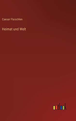 Heimat und Welt