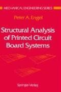 Structural Analysis of Printed Circuit Board Systems (Mechanical Engineering Series)