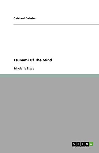 Tsunami Of The Mind