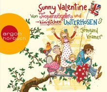 Sunny Valentine: Von Tropenvögeln und königlichen Unterhosen