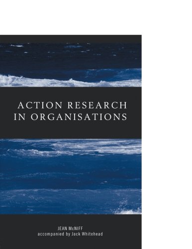 Action Research in Organisations (Routledge Studies in Human Resource Development)