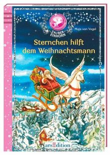 Zaubereinhorn, Bd. 8 - Sternchen hilft dem Weihnachtsmann