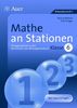 Mathe an Stationen: Übungsmaterial zu den Kernthemen der Bildungsstandards Klasse 6. Mit Kopiervorlagen