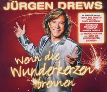 Wenn die Wunderkerzen Brennen