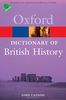 Dictionary of British History (Oxford Paperback Reference)