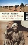 Mein Leben in Afrika und Arabien: Autobiographie