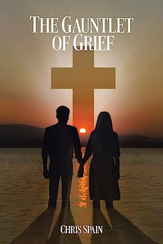 The Gauntlet of Grief