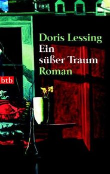 Ein süßer Traum: Roman