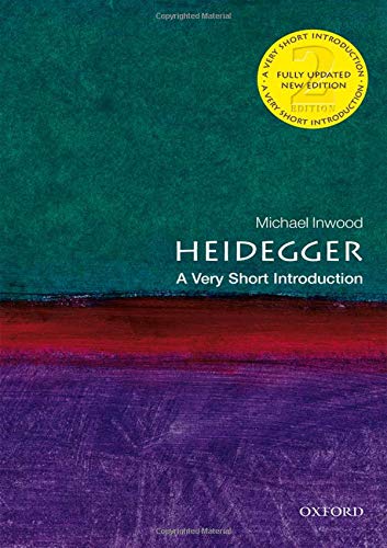 Michael Inwood Heidegger, A Very Short Introduction (Very Short Introductions)