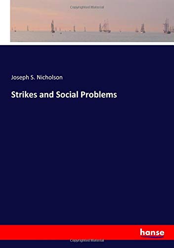 Strikes and Social Problems