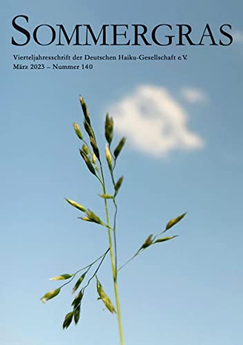 Sommergras 140: Vierteljahreszeitschrift der DHG