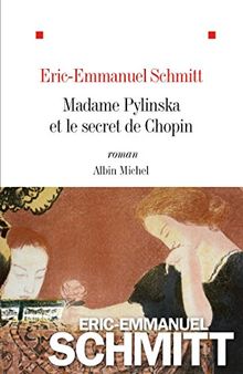 Madame Pylinska et le secret de Chopin