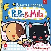 Buenas noches, Pepe y Mila