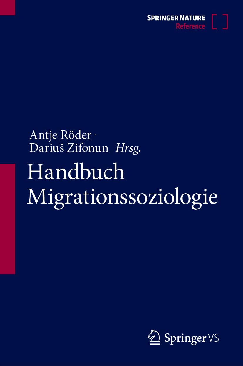 Handbuch Migrationssoziologie (Springer Reference Sozialwissenschaften)
