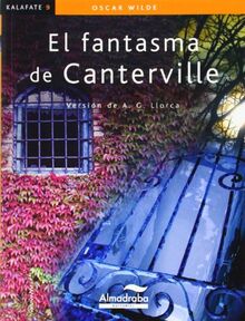 El fantasma de Canterville (Colección Kalafate, Band 9)