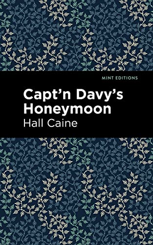 Capt'n Davy's Honeymoon (Mint Editions―Literary Fiction)