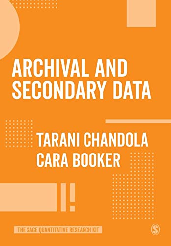 Archival and Secondary Data (Sage Quantitative Research Kit)
