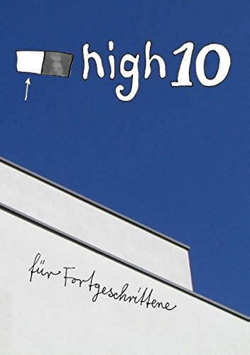WeißHighTen für Fortgeschrittene: ein Anti-Stress-Buch von galactic jokes berlin