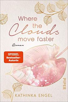 Where the Clouds Move Faster (Shetland-Love-Reihe 3): Roman | Knisternde Kaminfeuer und eine verheißungsvolle Begegnung ... der perfekte Liebesroman für kühle Herbsttage