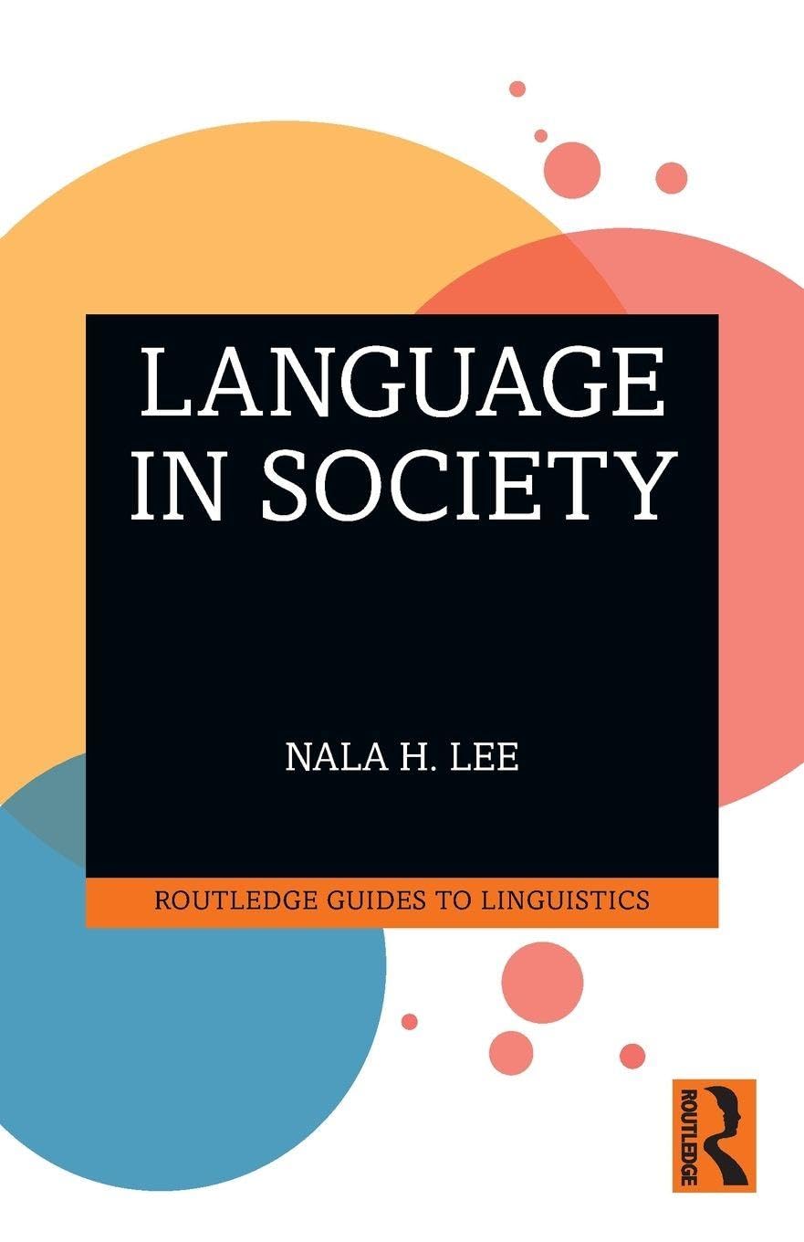 Language in Society (Routledge Guides to Linguistics)