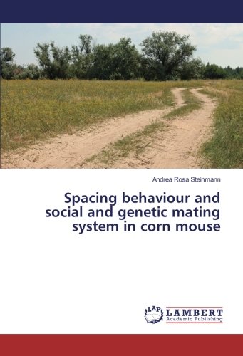 Spacing behaviour and social and genetic mating system in corn mouse