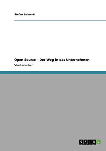 Open Source - Der Weg in das Unternehmen