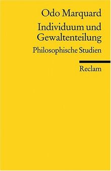 Individuum und Gewaltenteilung: Philosophische Studien von Marquard, Odo | Buch | Zustand gut